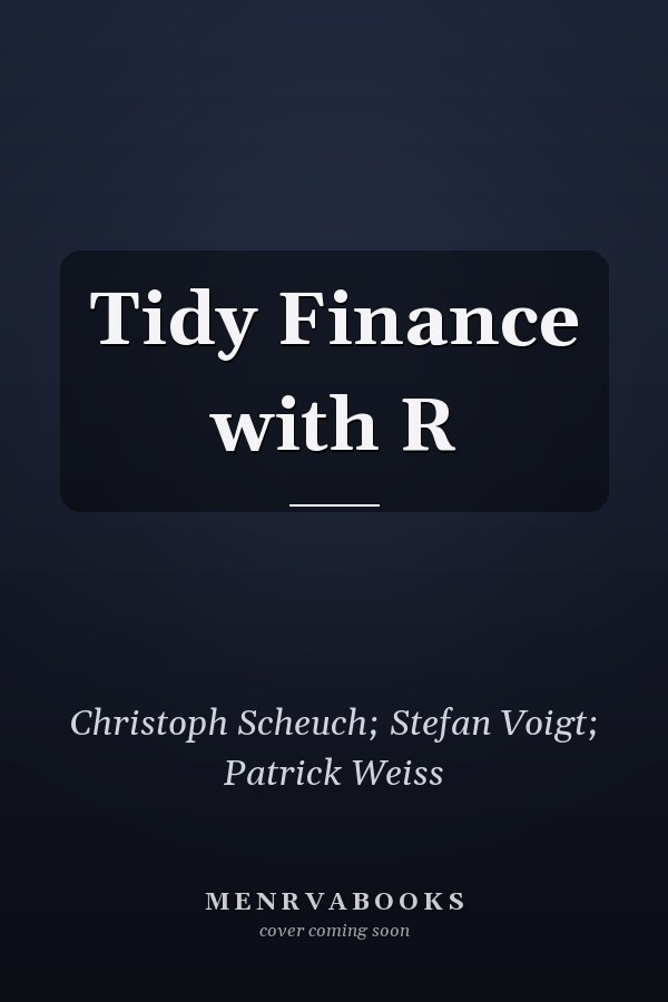 Tidy Finance with R