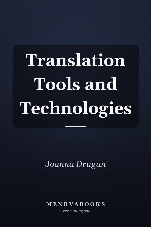 Translation Tools and Technologies