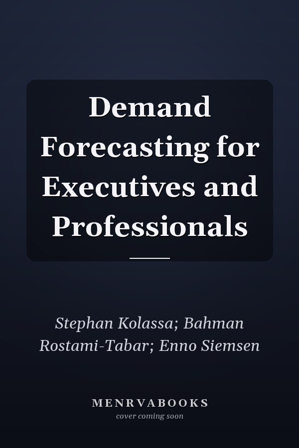 Demand Forecasting for Executives and Professionals