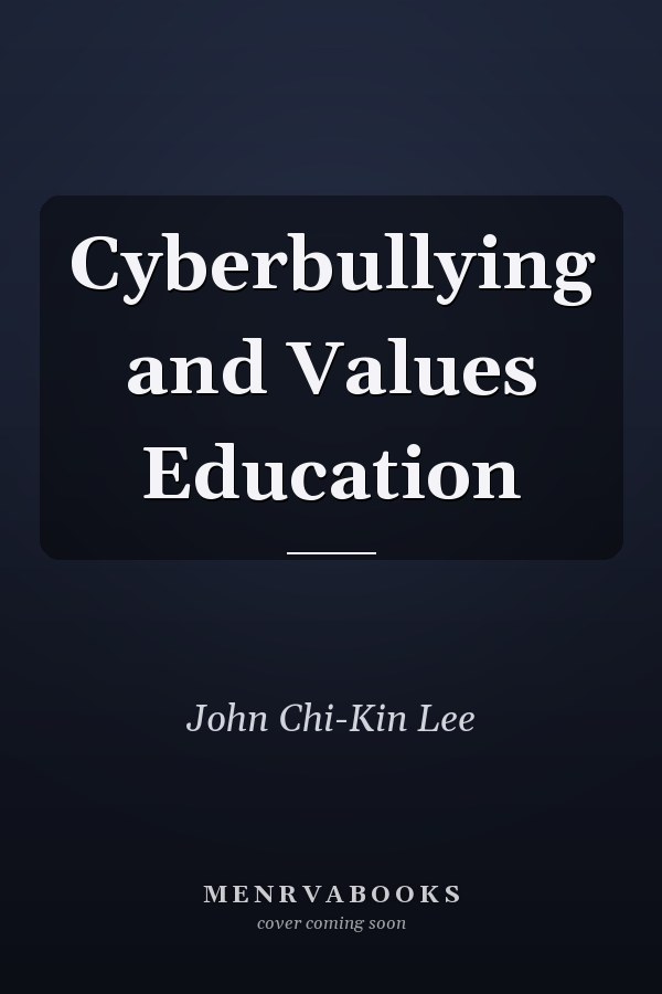 Cyberbullying and Values Education