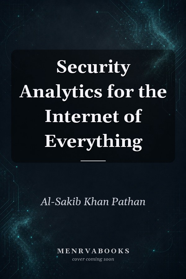 Security Analytics for the Internet of Everything