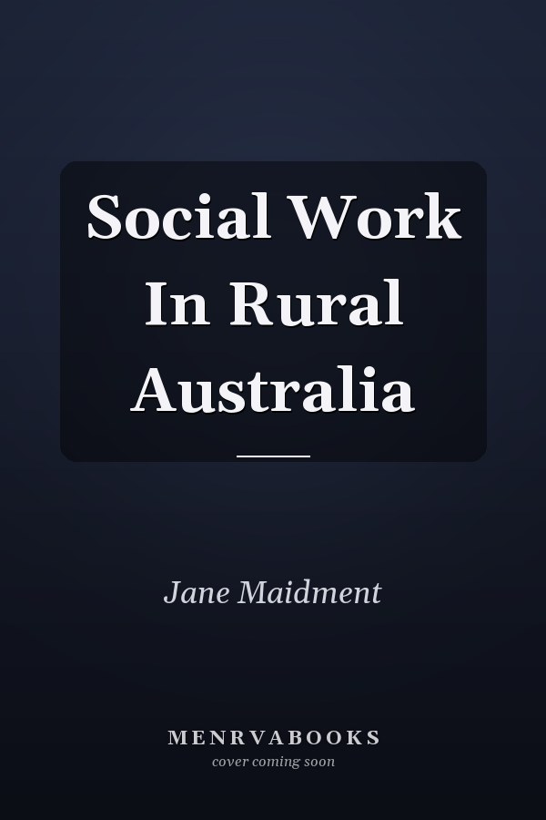 Social Work In Rural Australia