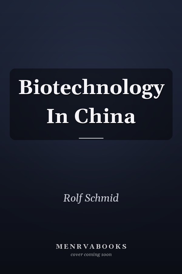 Biotechnology In China
