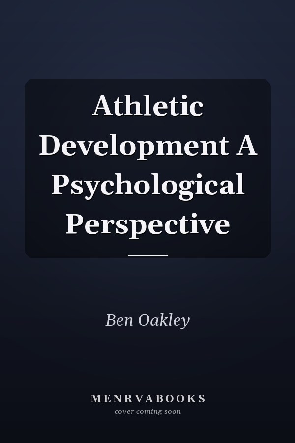 Athletic Development A Psychological Perspective