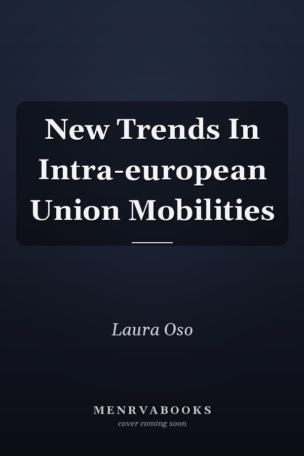 New Trends In Intra-european Union Mobilities
