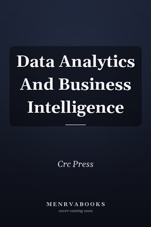 Data Analytics And Business Intelligence