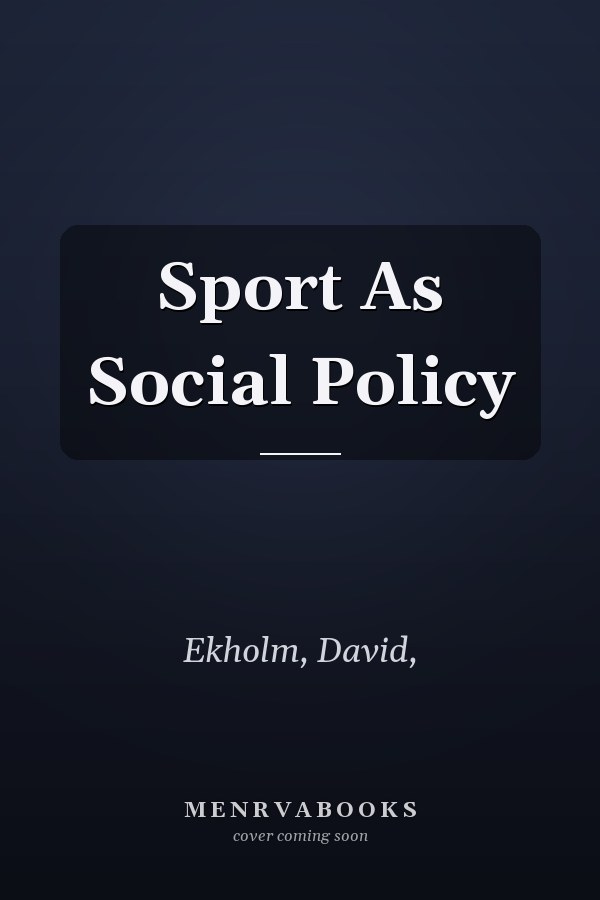 Sport As Social Policy
