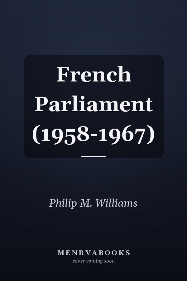 French Parliament (1958-1967)