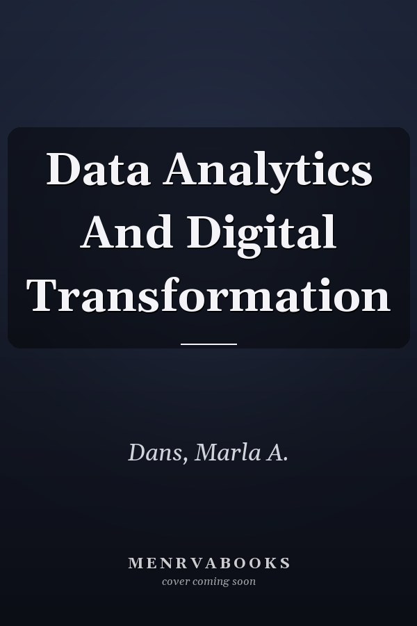 Data Analytics And Digital Transformation
