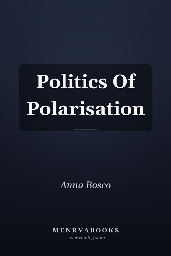 Politics Of Polarisation