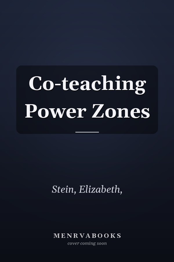 Co-teaching Power Zones