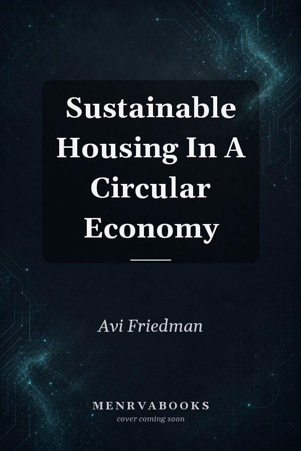 Sustainable Housing In A Circular Economy