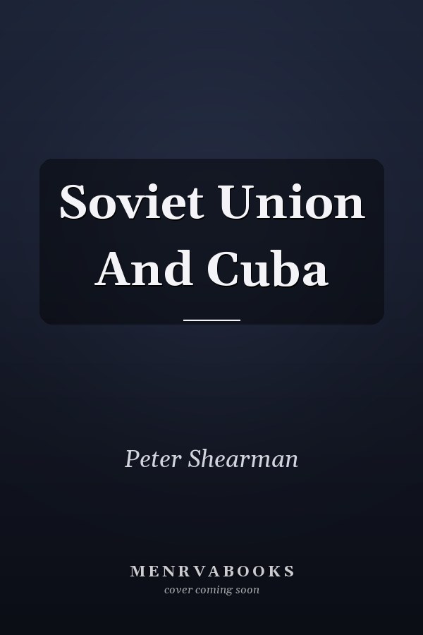 Soviet Union And Cuba