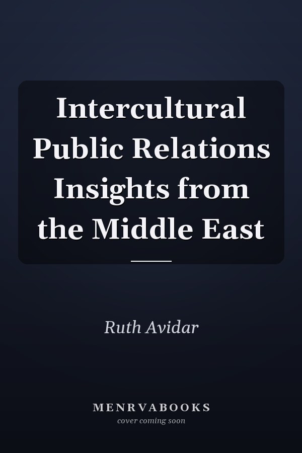 Intercultural Public Relations Insights from the Middle East