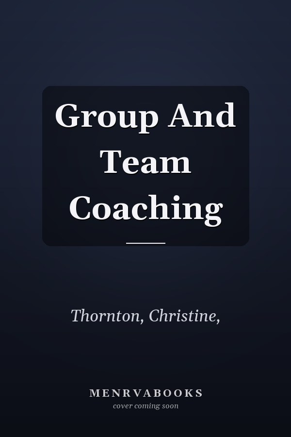 Group And Team Coaching