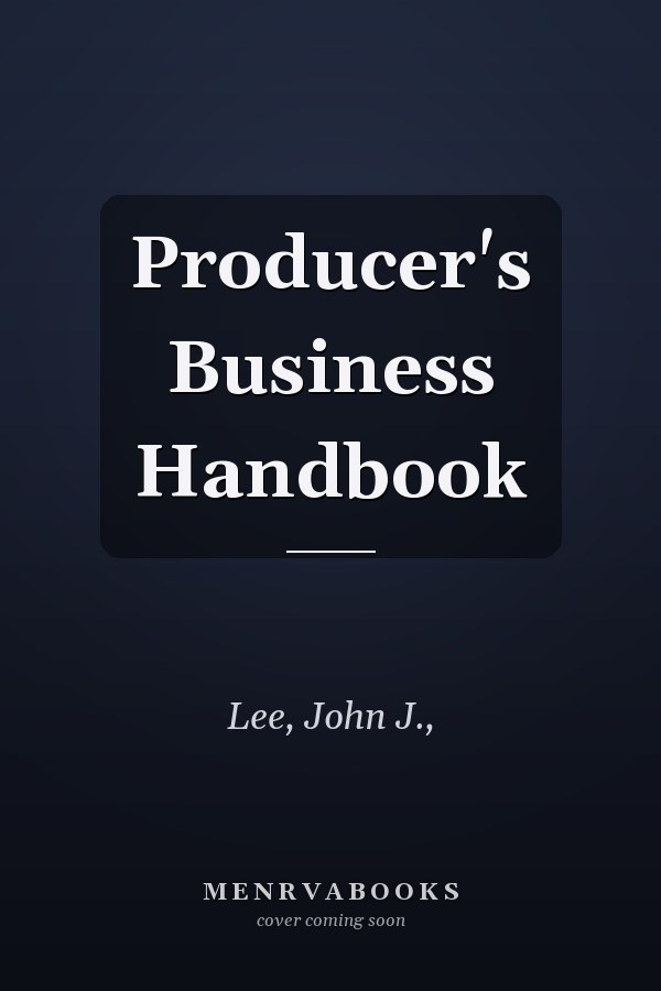 Producer's Business Handbook