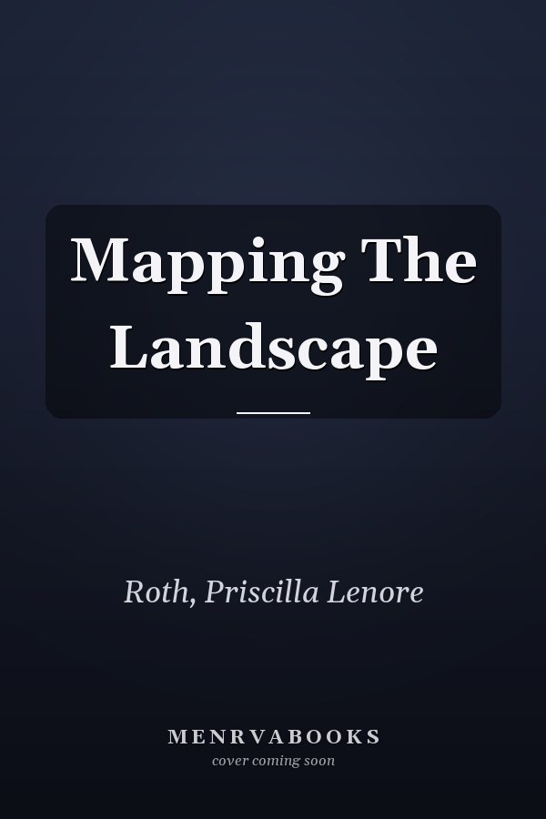 Mapping The Landscape
