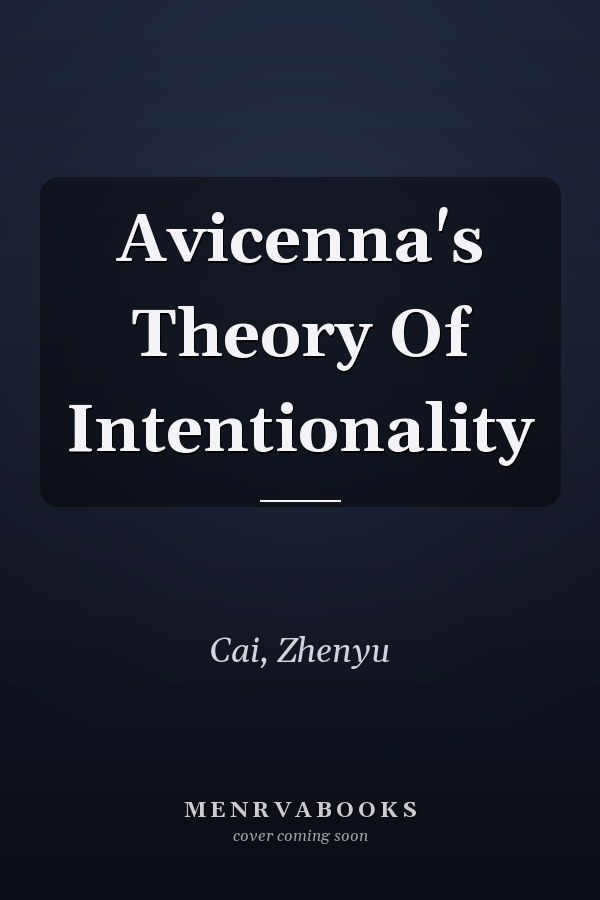 Avicenna's Theory Of Intentionality