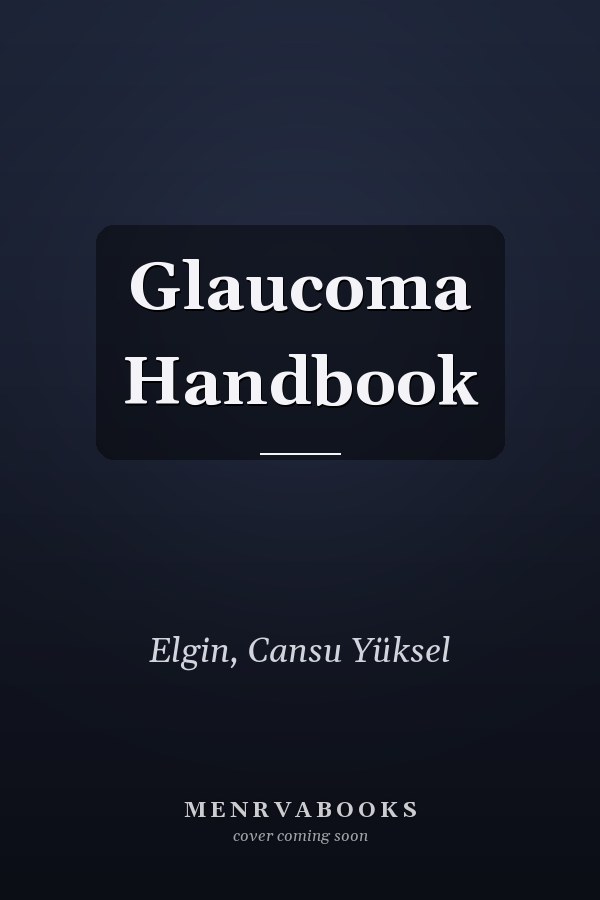 Glaucoma Handbook