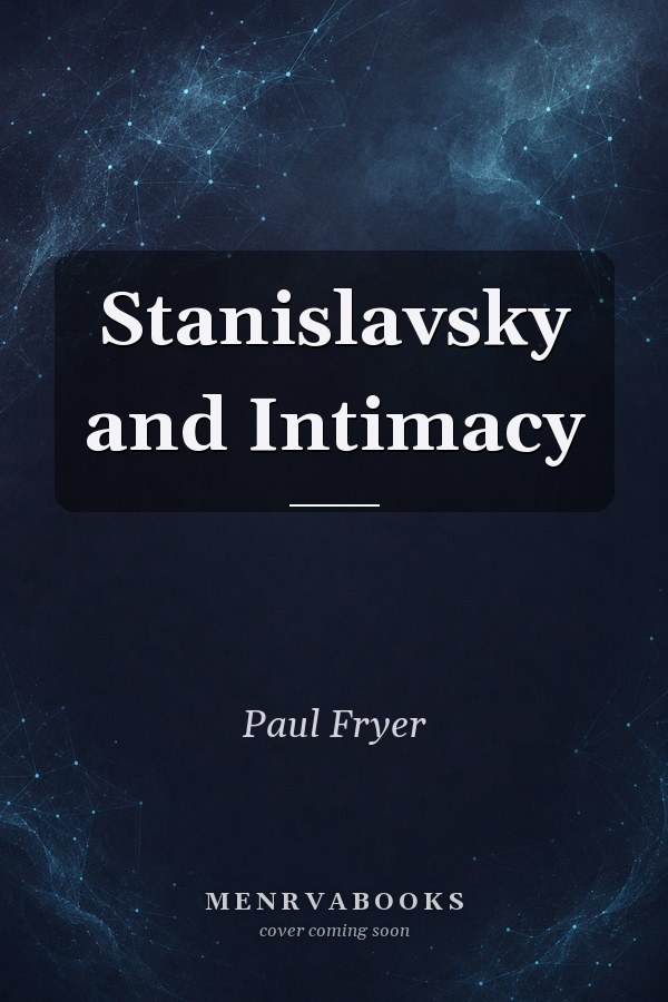 Stanislavsky and Intimacy