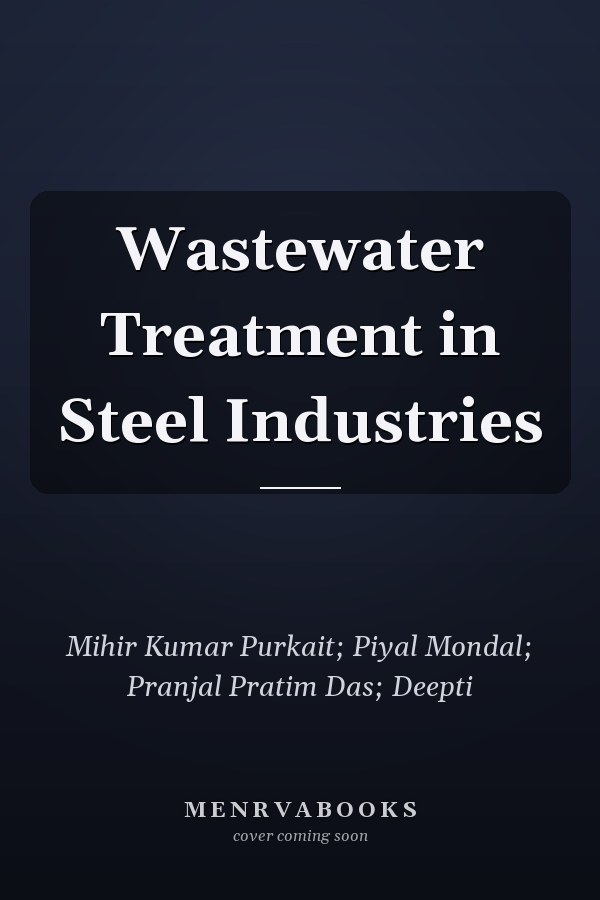 Wastewater Treatment in Steel Industries