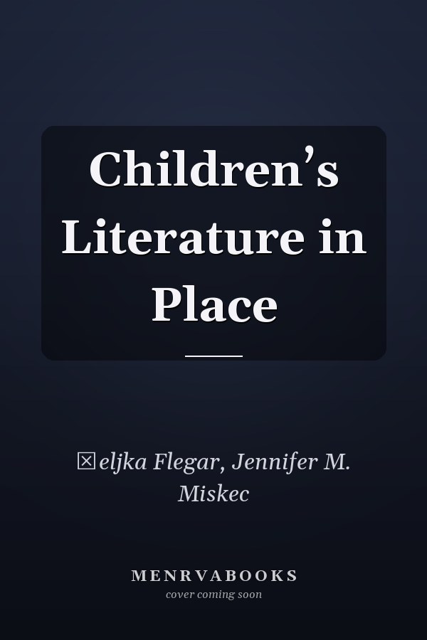 Children’s Literature in Place