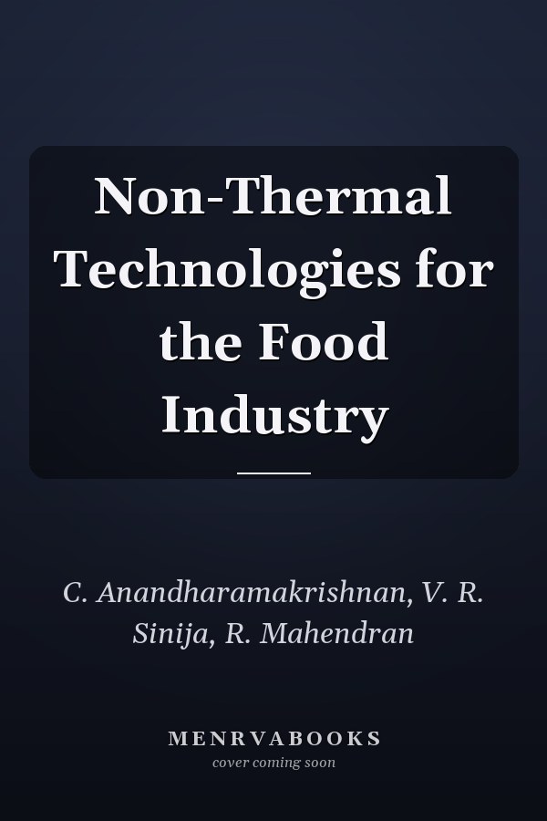 Non-Thermal Technologies for the Food Industry