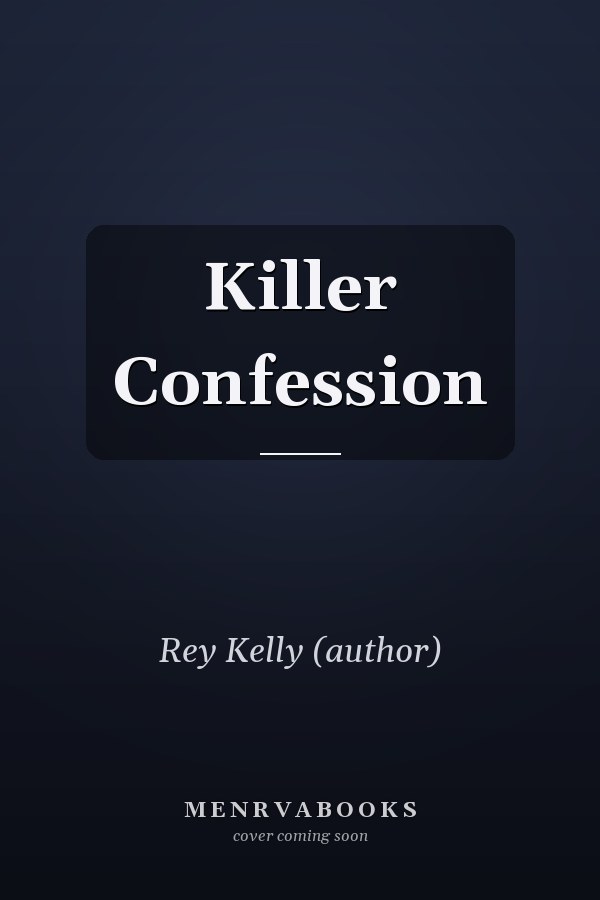 Killer Confession