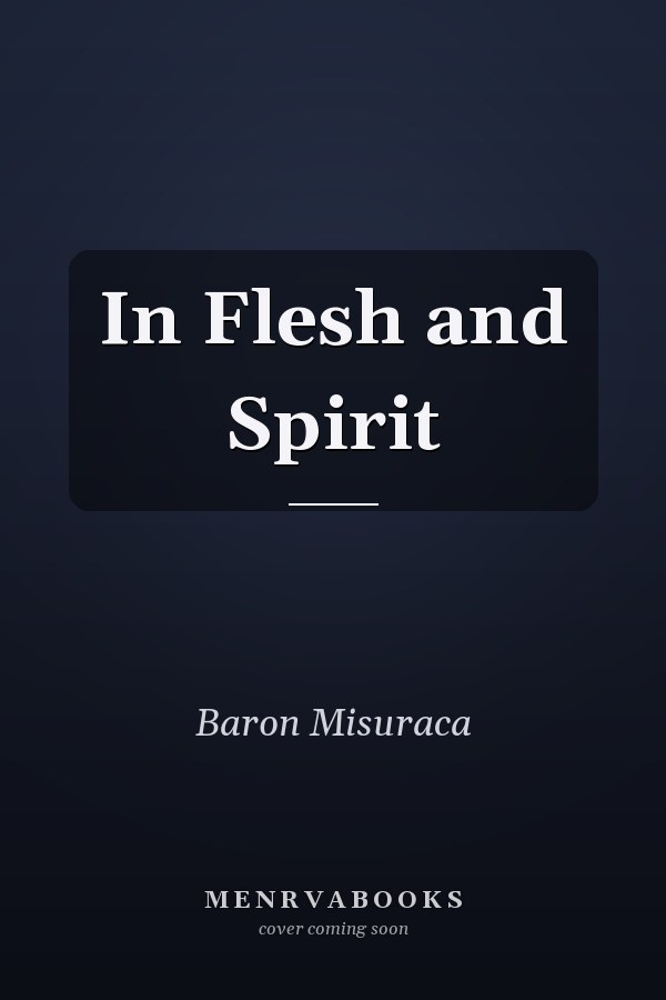 In Flesh and Spirit