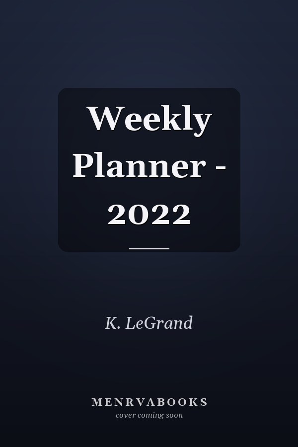 Weekly Planner - 2022