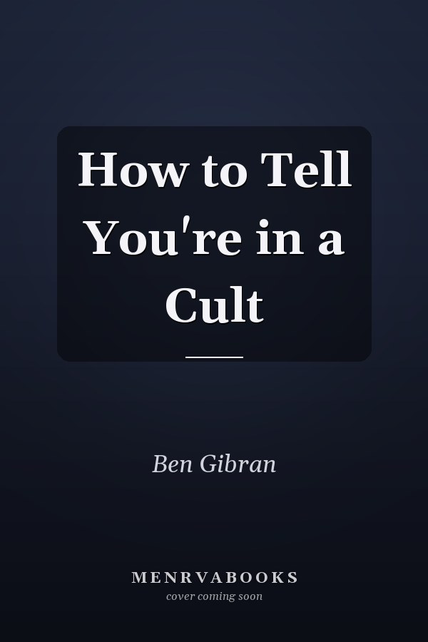 How to Tell You're in a Cult