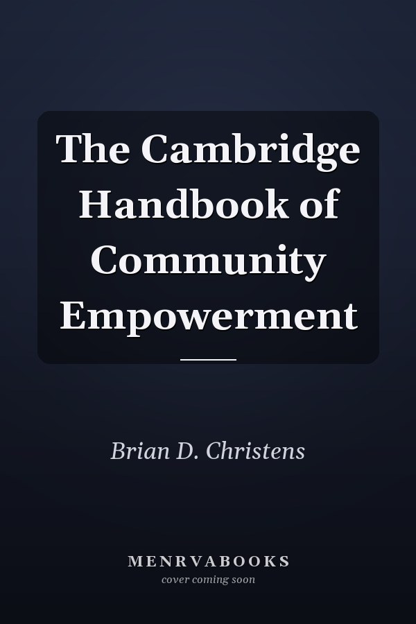 The Cambridge Handbook of Community Empowerment
