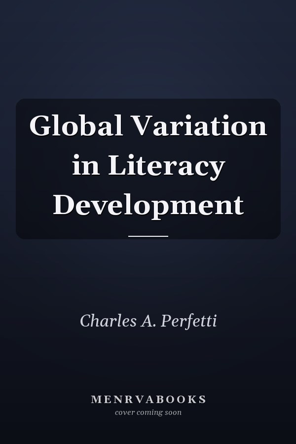 Global Variation in Literacy Development