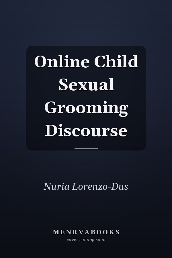 Online Child Sexual Grooming Discourse