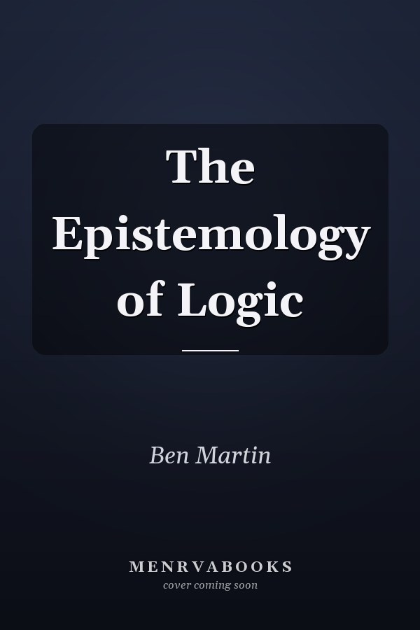 The Epistemology of Logic
