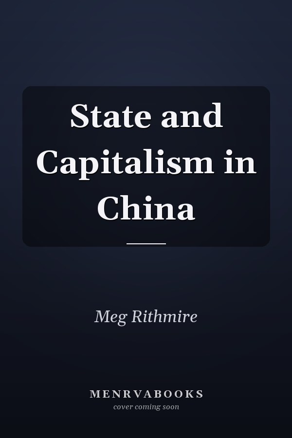 State and Capitalism in China