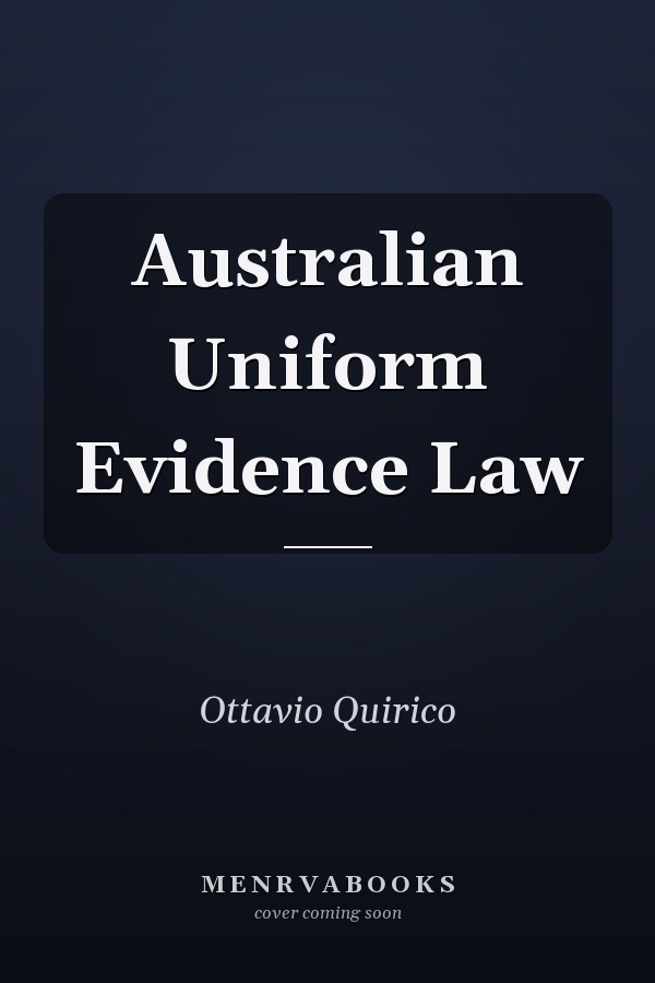Australian Uniform Evidence Law