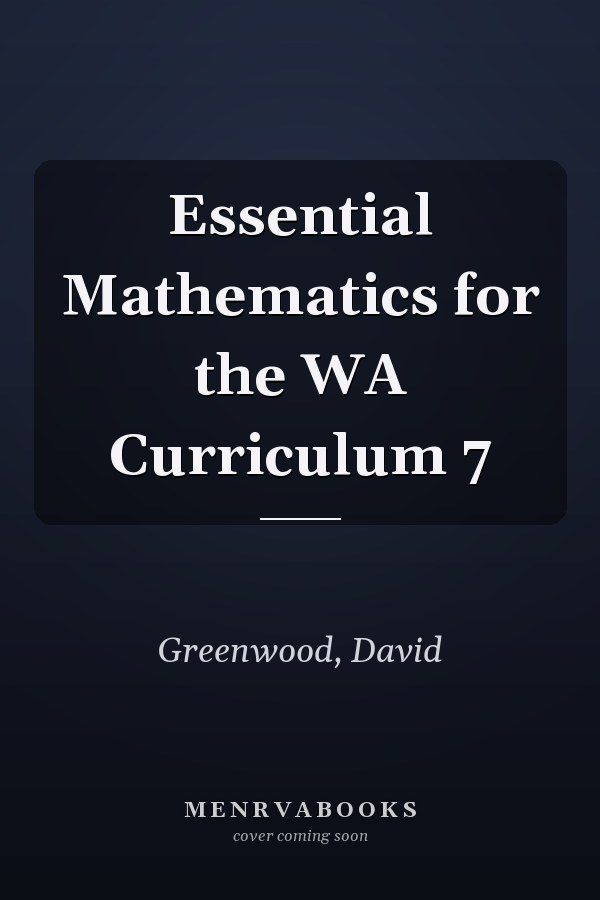 Essential Mathematics for the WA Curriculum 7
