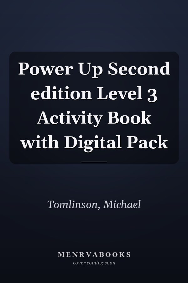 Power Up Second edition Level 3 Activity Book with Digital Pack