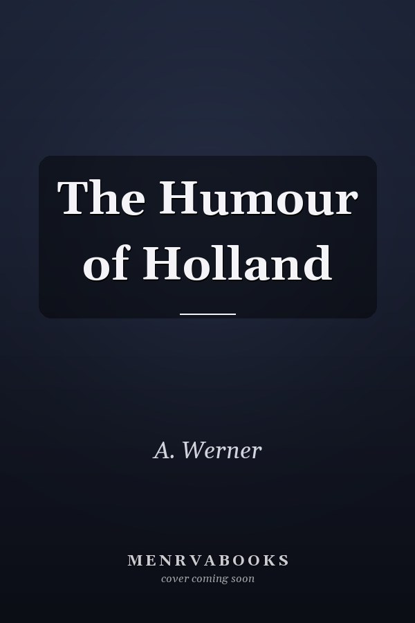 The Humour of Holland