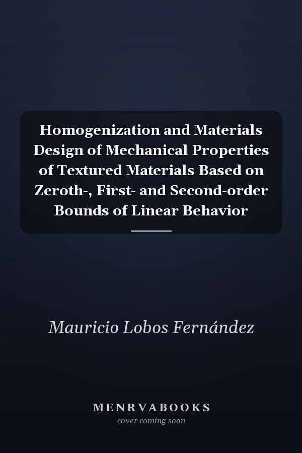 Homogenization and Materials Design of Mechanical Properties of Textured Materials Based on Zeroth-, First- and Second-order Bounds of Linear Behavior