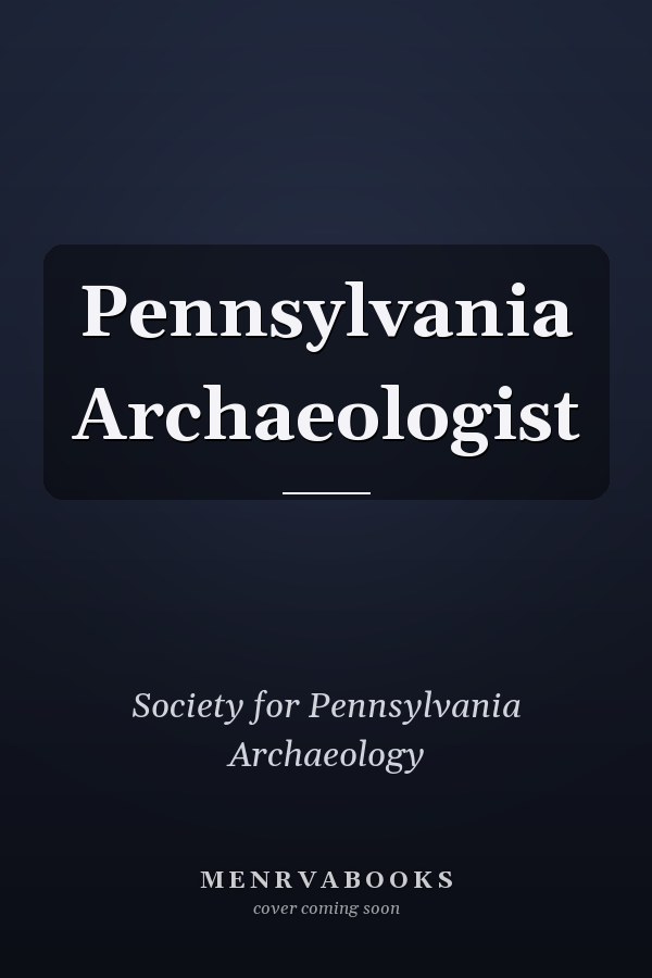 Pennsylvania Archaeologist