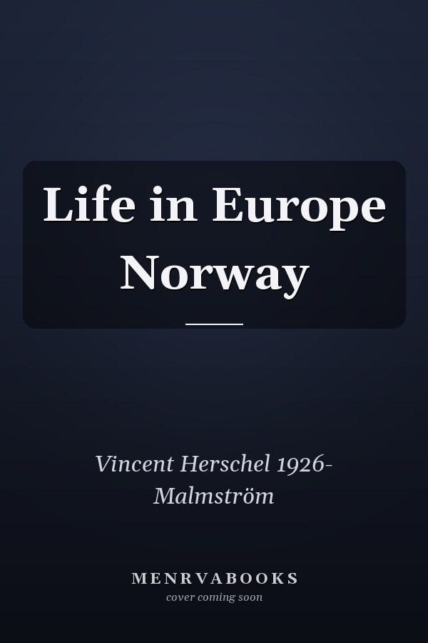 Life in Europe Norway
