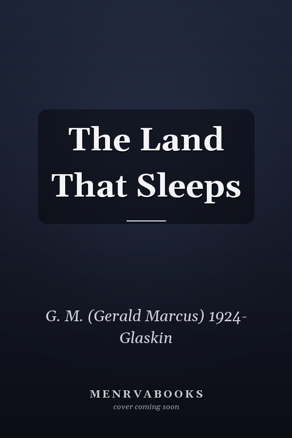 The Land That Sleeps
