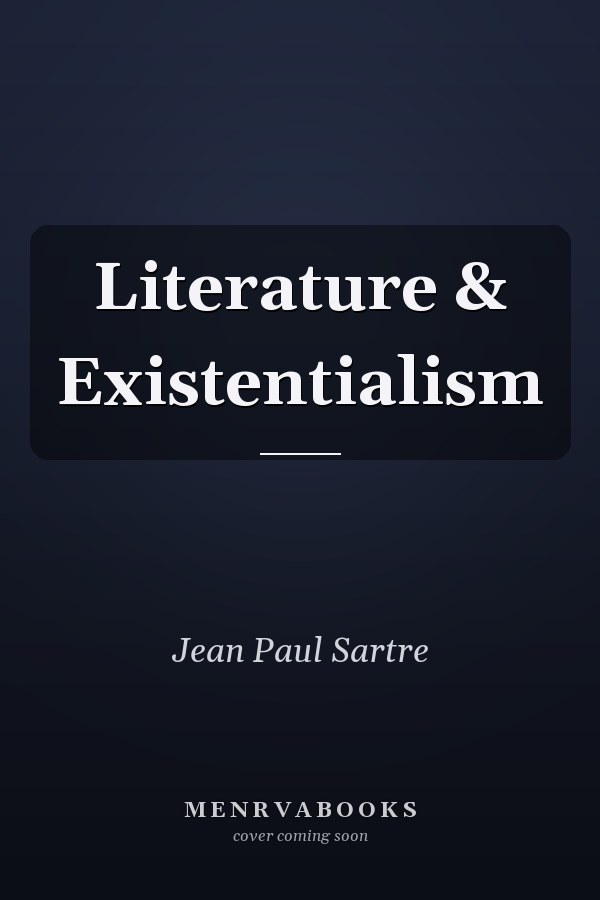 Literature & Existentialism