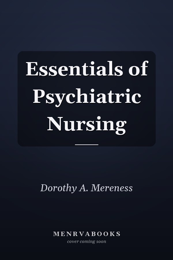 Essentials of Psychiatric Nursing