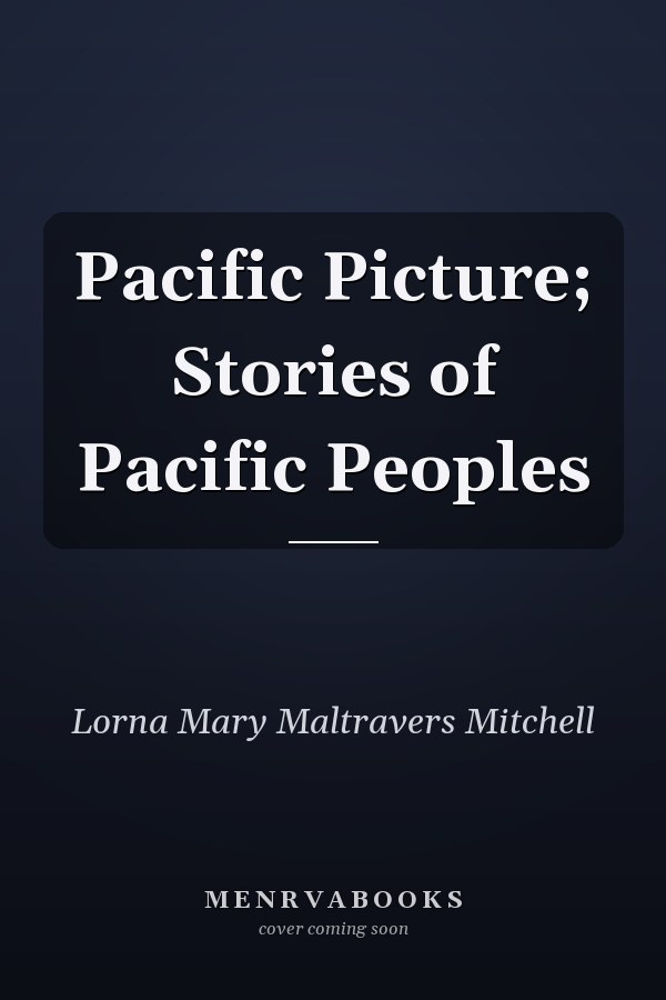 Pacific Picture; Stories of Pacific Peoples