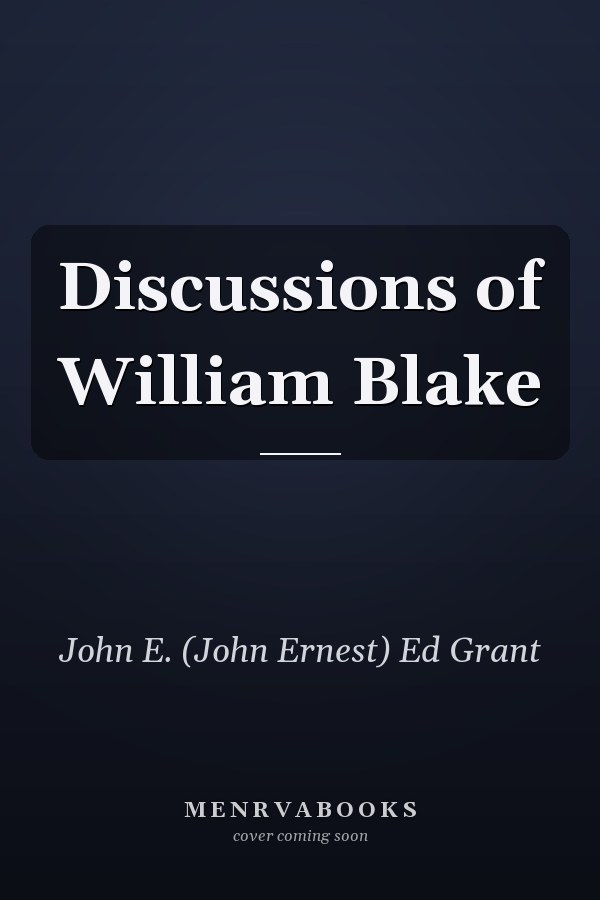 Discussions of William Blake
