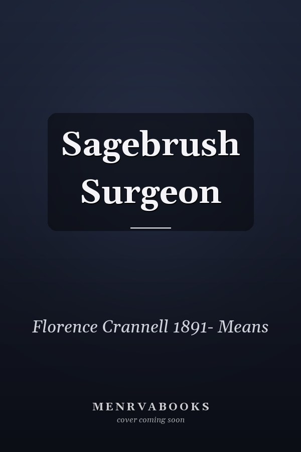 Sagebrush Surgeon