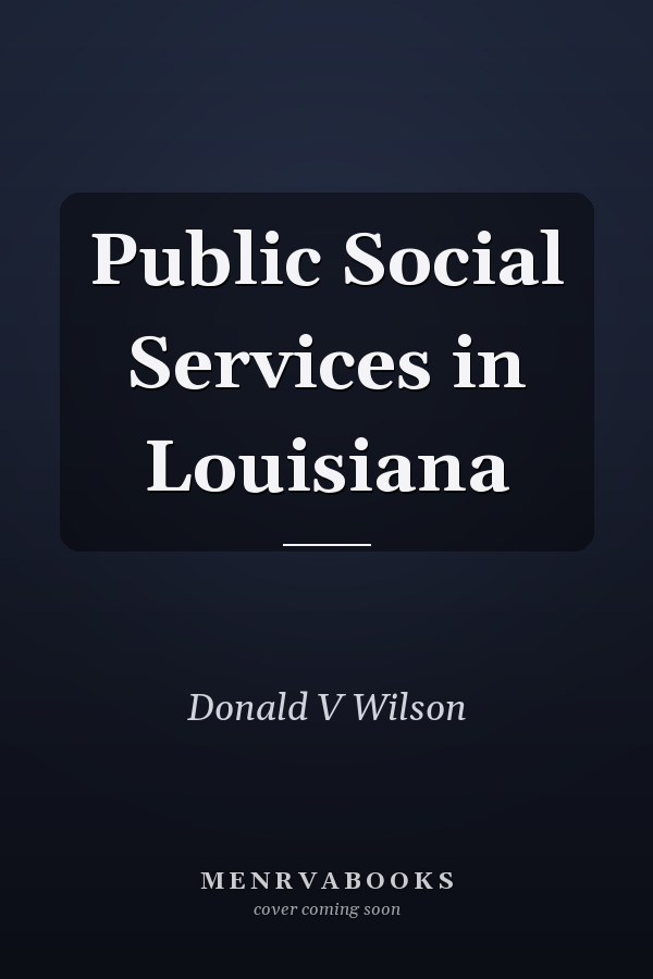 Public Social Services in Louisiana